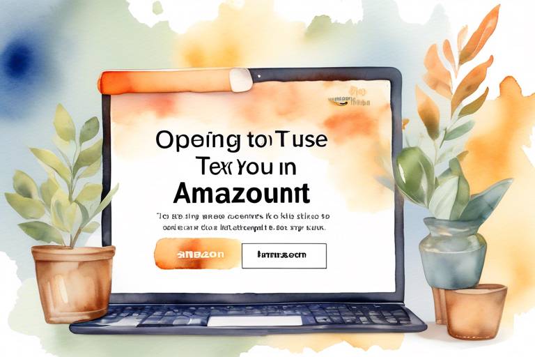 Amazon Hesabı Açmak İçin Adım Adım Kılavuz