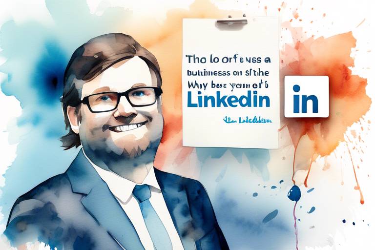 LinkedIn'in Yükselişi - Neden Her İşletme LinkedIn'de Olmalı?